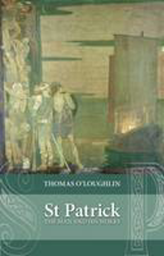 Picture of St Patrick The Man And His Works