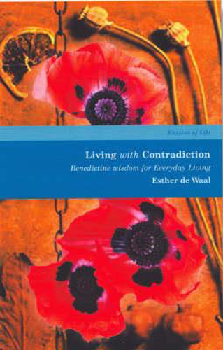Picture of Living with Contradiction: Benedictine Wisdom for Everyday Living