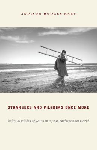 Picture of Strangers And Pilgrims Once More