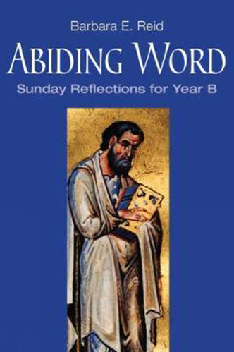 Picture of ABIDING WORD SUNDAY REFLECTIONS