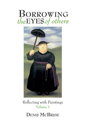 Picture of Borrowing the Eyes of Others: Reflecting with Paintings