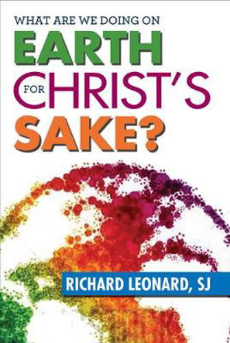 Picture of What Are We Doing on Earth for Christ's Sake?