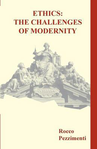 Picture of ETHICS THE CHALLENGE TO MODERNITY