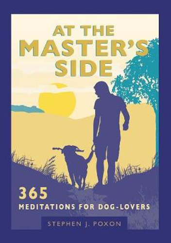 Picture of At the Master's Side: 365 meditations for dog-lovers
