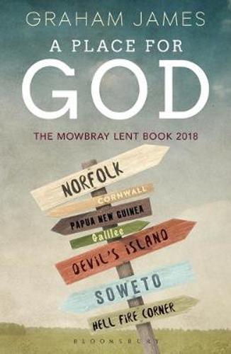 Picture of A Place for God: The Mowbray Lent Book 2018