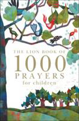 Picture of Lion Book of 1000 Prayers for Children