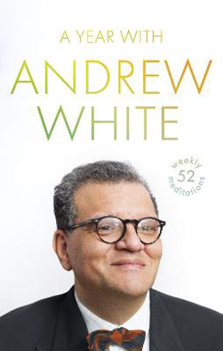 Picture of A Year with Andrew White: 52 Weekly Meditations