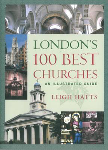 Picture of London's 100 Best Churches: An Illustrated Guide