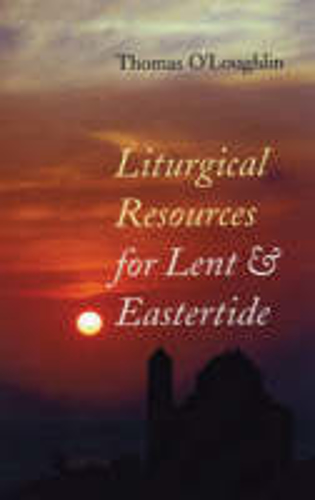 Picture of LITURGICAL RESOURCES OF LENT AND EASTERT