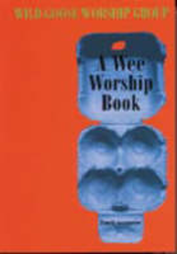 Picture of A Wee Worship Book: Fourth Incarnation
