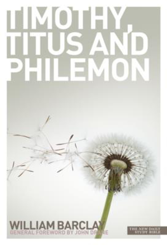 Picture of New Daily Study Bible - The Letters To Timothy, Titus & Philemon
