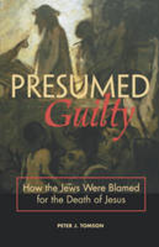 Picture of PRESUMED GUILTY HOW THE JEWS WERE