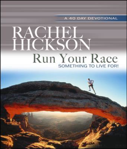Picture of RUN YOUR RACE: SOMETHING TO LIVE FOR!