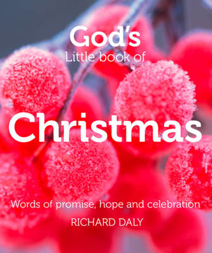 Picture of God's Little Book Of Christmas: Words Of Promise, Hope And Celebration