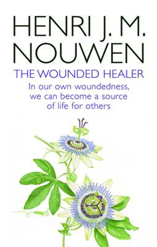 Picture of The Wounded Healer: Ministry In Contemporary Society - In Our Own Woundedness, We Can Become A Source Of Life For Others