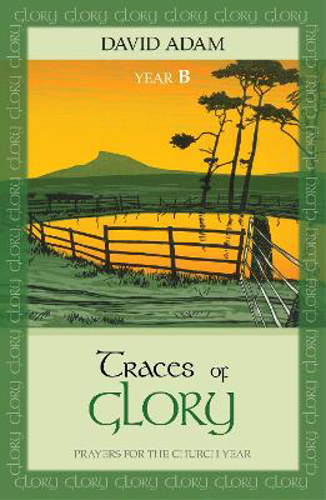 Picture of Traces Of Glory: Prayers For The Church Year
