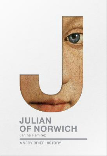 Picture of Julian of Norwich: A Very Brief History