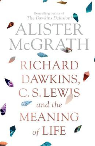 Picture of Richard Dawkins, C. S. Lewis And The Meaning Of Life