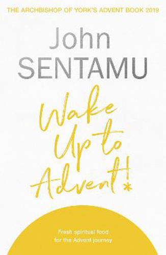 Picture of Wake Up for Advent!: The Archbishop of York's Advent Book, 2019