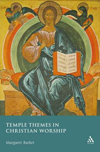 Picture of Temple Themes in Christian Worship