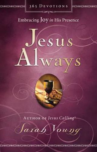 Picture of Jesus Always: Embracing Joy in His Presence