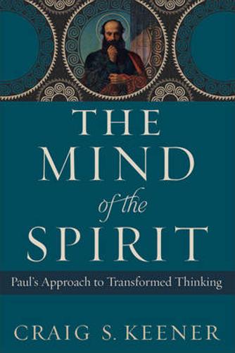 Picture of The Mind of the Spirit: Paul's Approach to Transformed Thinking