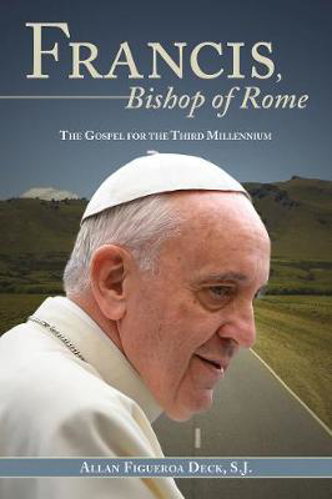 Picture of Francis, Bishop of Rome: The Gospel for the Third Millennium