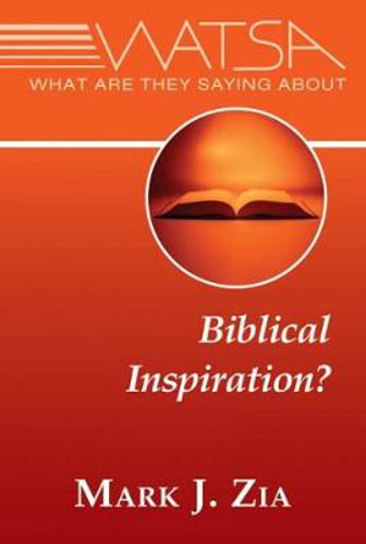 Picture of WHAT ARE THEY SAYING ABOUT BIBLICAL INSPIR