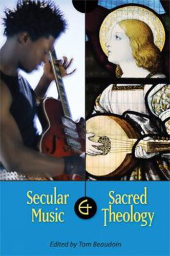 Picture of Secular Music And Sacred Theology