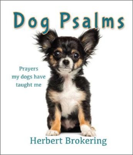 Picture of Dog Psalms: Prayers My Dogs Have Taught Me