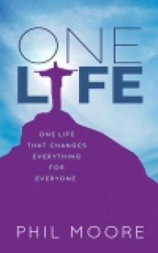 Picture of One Life: One Life That Changes Everything for Everyone