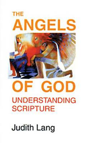 Picture of The Angels Of God: Understanding Scripture