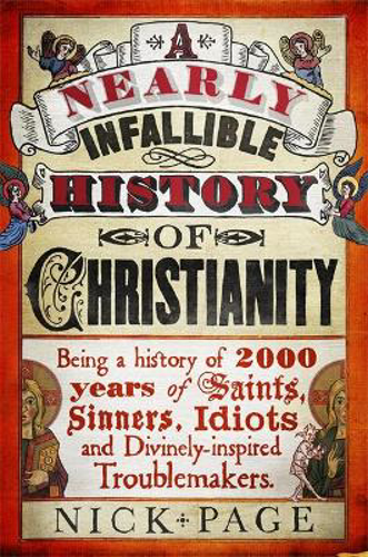 Picture of A Nearly Infallible History of Christianity