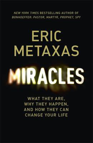 Picture of Miracles: What They Are, Why They Happen, and How They Can Change Your Life