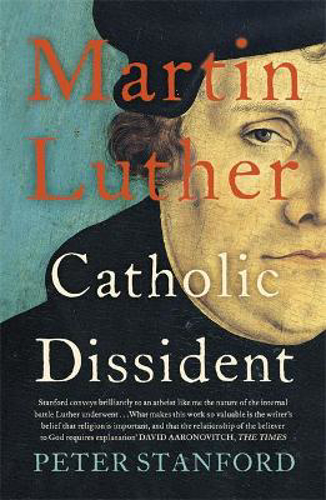 Picture of Martin Luther: Catholic Dissident