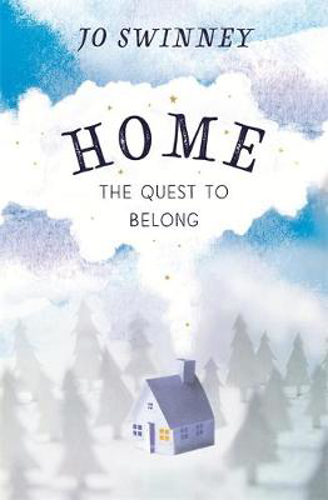 Picture of Home: the quest to belong