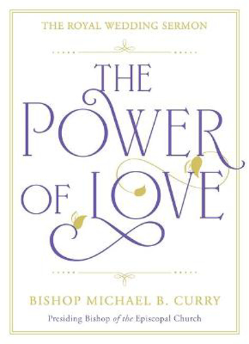 Picture of The Power of Love: The Royal Wedding Sermon