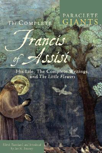 Picture of The Complete Francis of Assisi: His Life, the Complete Writings, and the Little Flowers