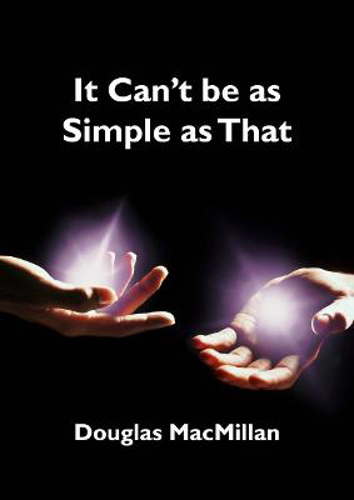Picture of It Can't Be As Simlple As That