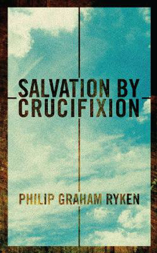Picture of Salvation By Crucifiction