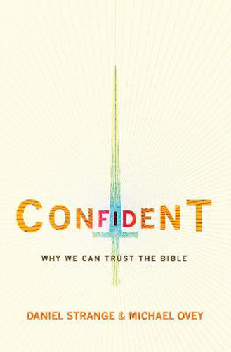 Picture of Confident Why We Can Trust The Bible