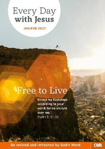 Picture of Every Day with Jesus January/February 2017: Free to Live