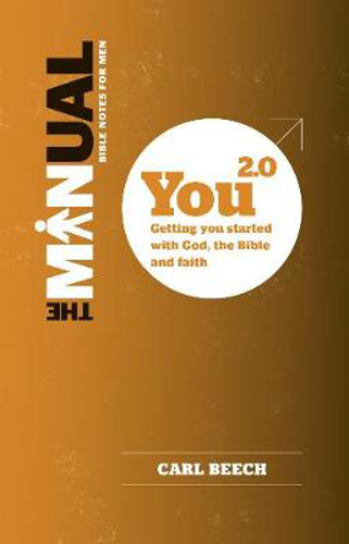 Picture of The Manual for New Christians - You 2.0: Getting You Started with God, the Bible and Faith