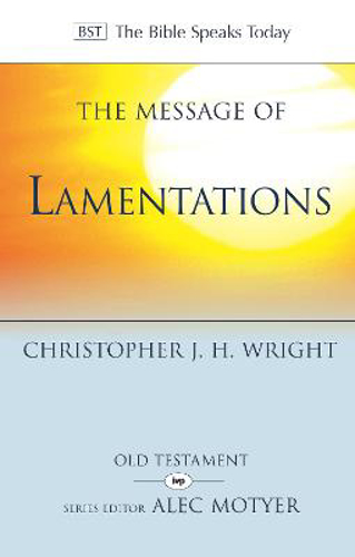 Picture of The Message of Lamentations: Honest to God