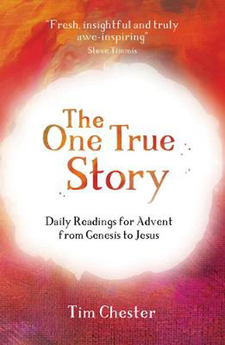 Picture of The One True Story: Daily Readings for Advent from Genesis to Jesus
