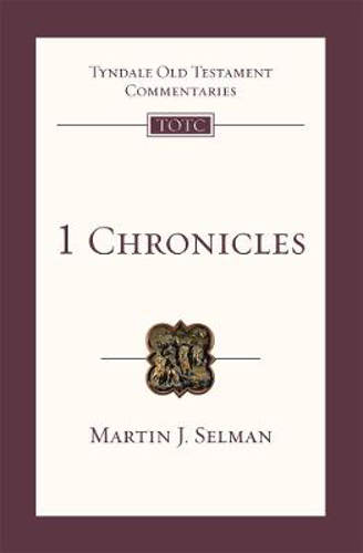 Picture of 1 Chronicles: An Introduction and Survey