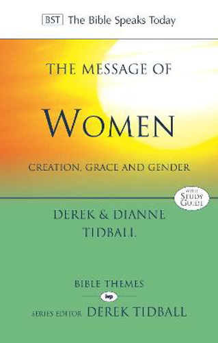 Picture of The Message of Women: Creation, Grace and Gender