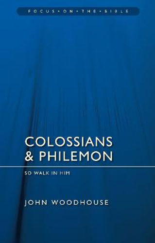 Picture of Colossians & Philemon: So Walk in Him