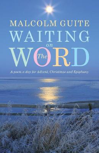 Picture of Waiting on the Word: A Poem a Day for Advent, Christmas and Epiphany