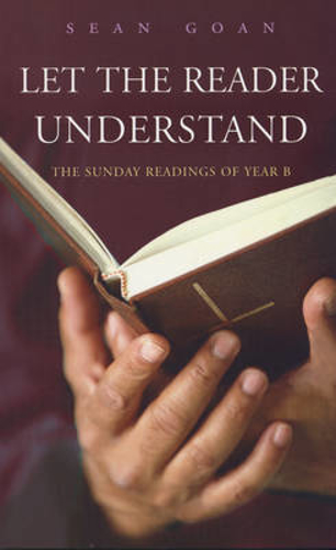 Picture of LET THE READER UNDERSTAND YEAR B